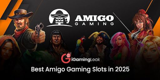 Best Amigo Gaming Slots in 2025