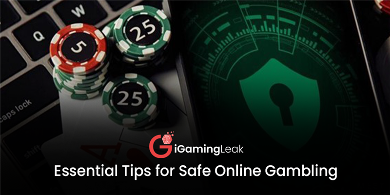 Safe Online Gambling: Essential Tips for Beginners and All Players 